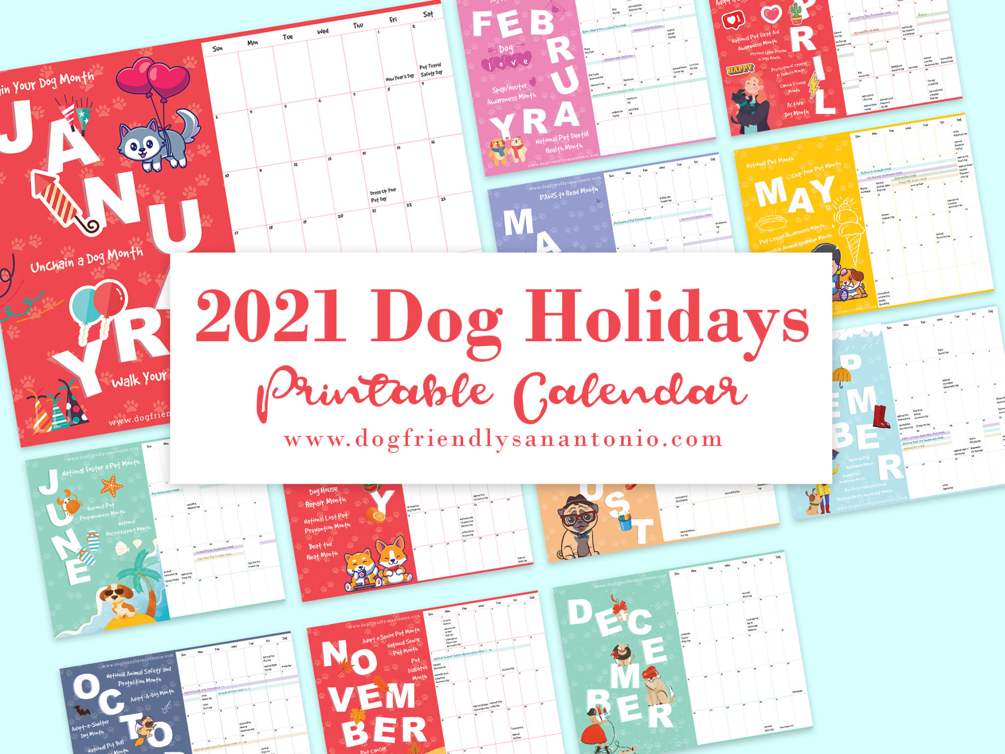 2021 dog holidays text with images of printable calendar in background