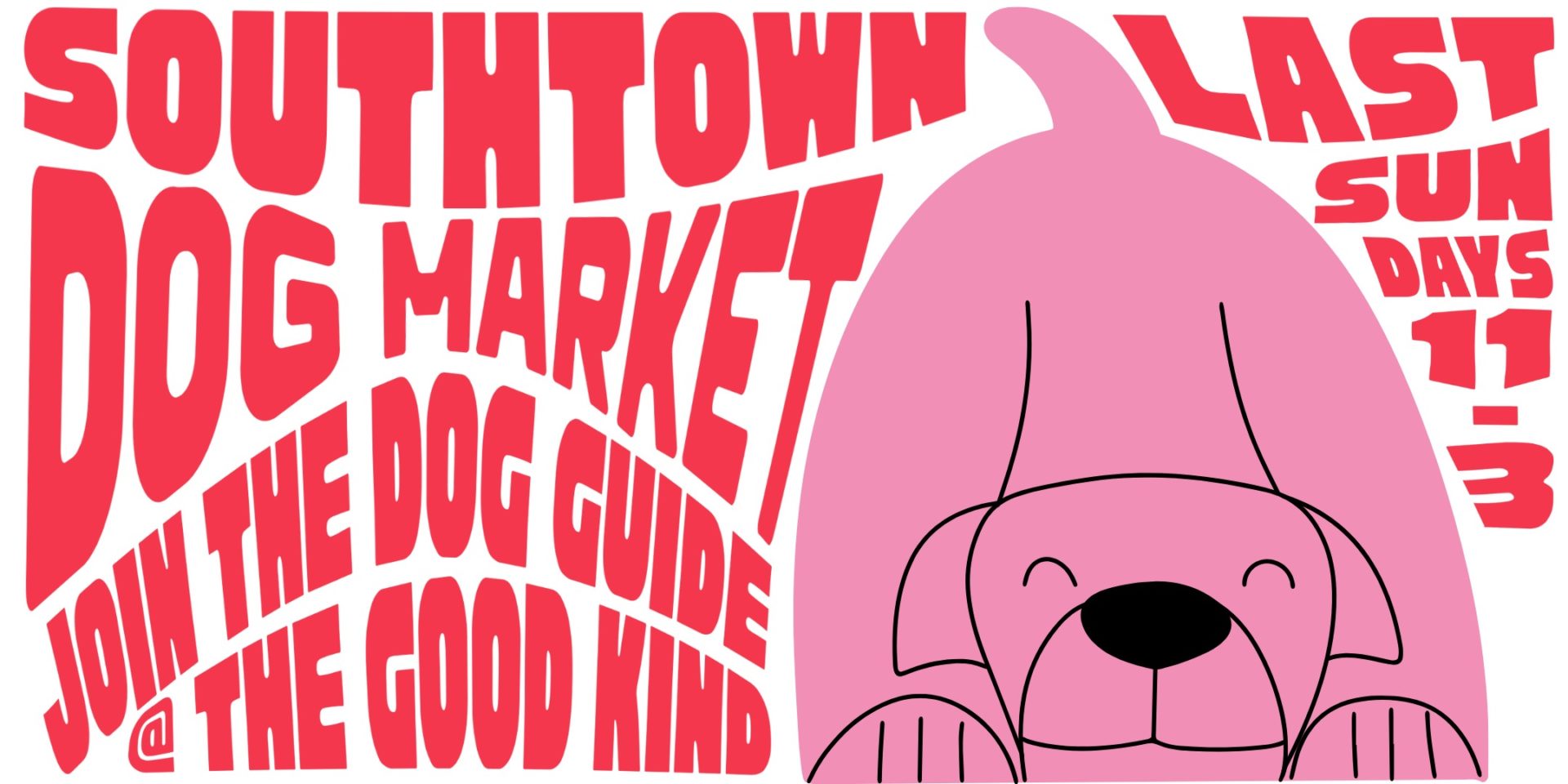 https://dogfriendlysanantonio.com/wp-content/uploads/2023/09/southtown-dog-market-the-dog-guide-eventbrite.jpg